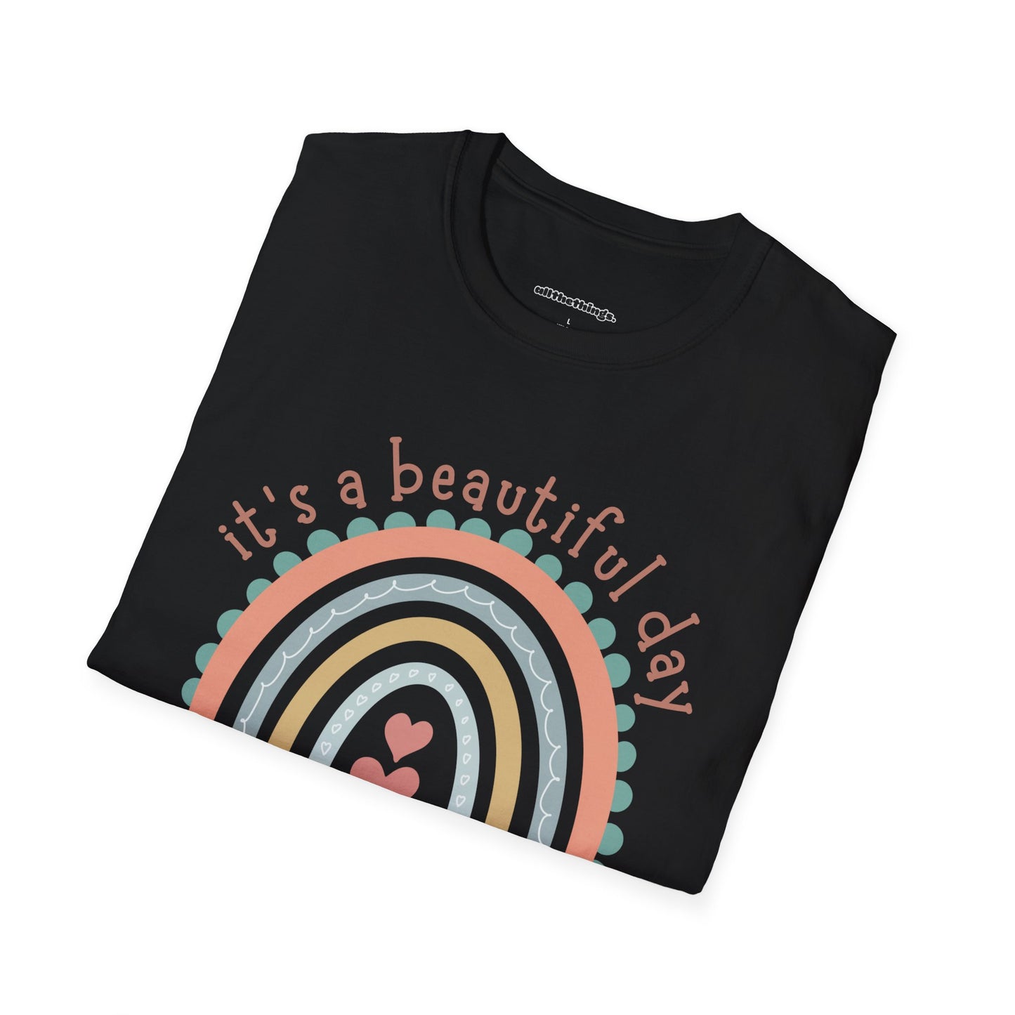 Unisex Inspirational T-Shirt, It's a Beautiful Day to Be Kind Tee, Positive Vibes Shirt, Gift for Friends, Everyday Wear