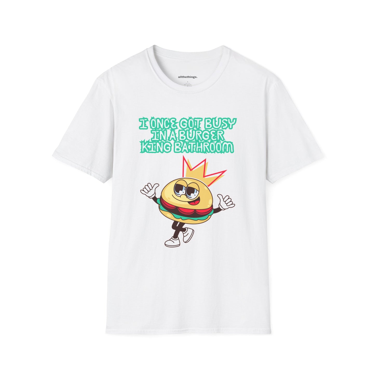 Funny Burger King Bathroom T-Shirt, Casual Tee, Gift for Foodies, Humorous Apparel, Novelty Clothing
