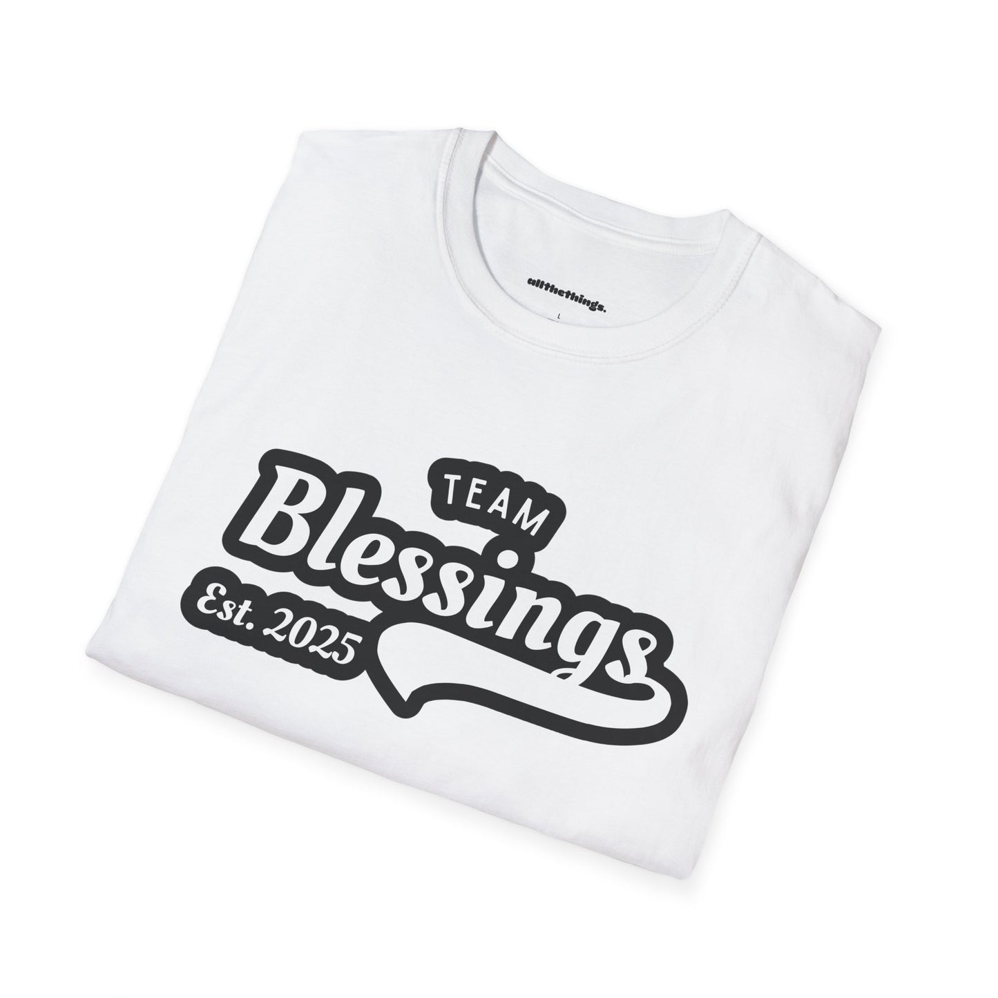 Unisex Softstyle T-Shirt with 'Team Blessings' Design, Casual Gift, Inspirational Wear, Perfect for Celebrations, Everyday Comfort