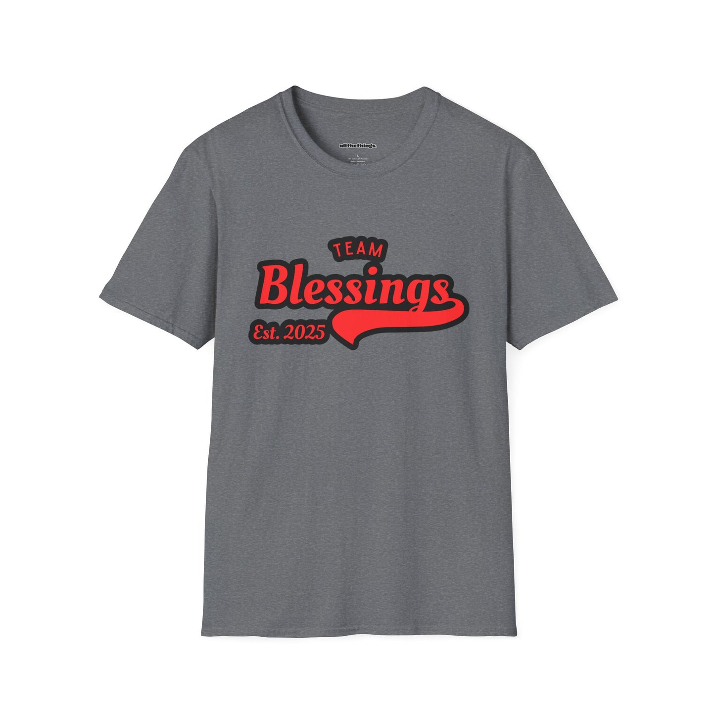 Team Blessings Unisex Softstyle T-Shirt | Casual Comfort Tee, Inspirational Shirt, Gift for Friends, Team Spirit Apparel