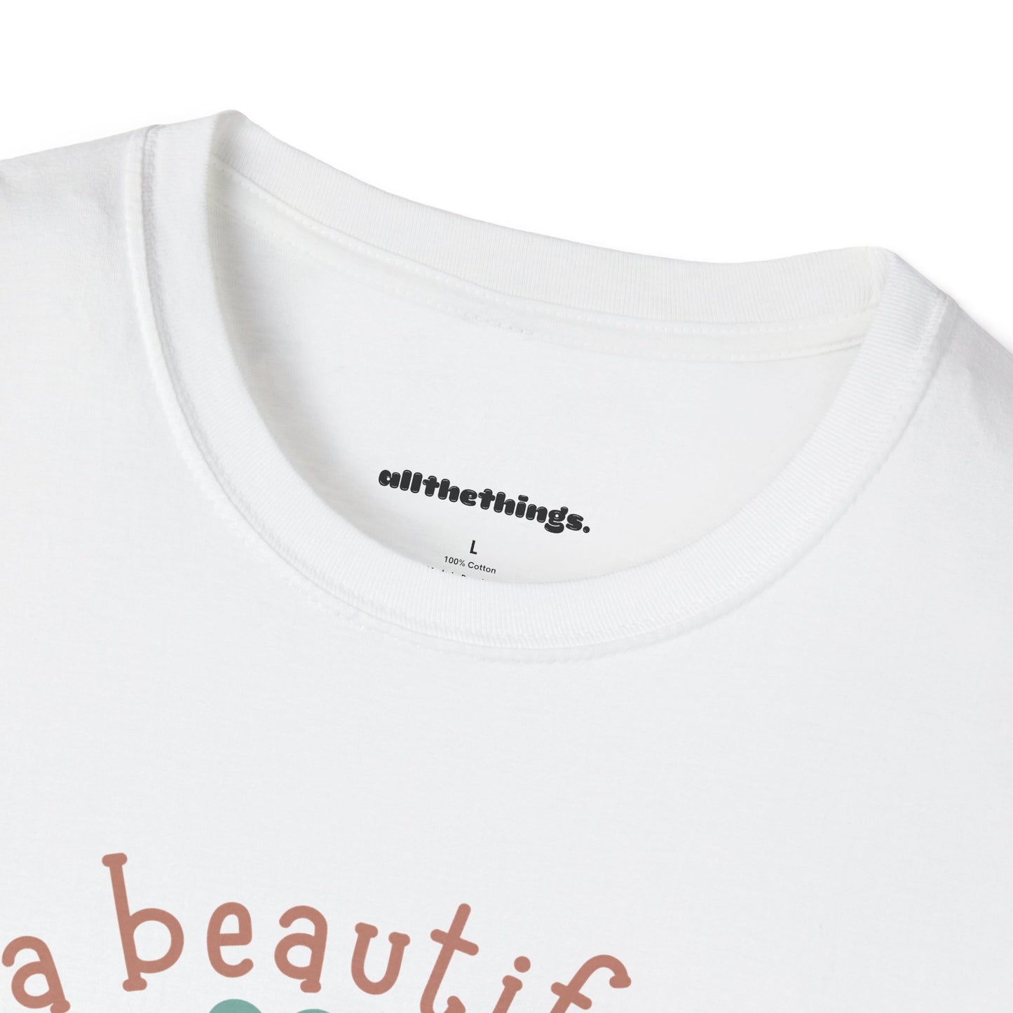 Unisex Inspirational T-Shirt, It's a Beautiful Day to Be Kind Tee, Positive Vibes Shirt, Gift for Friends, Everyday Wear