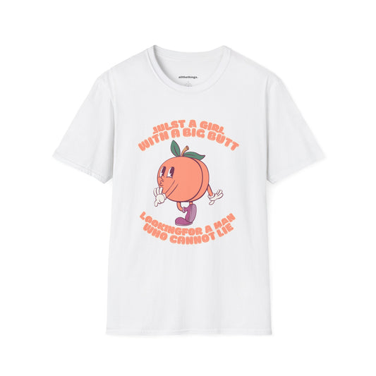 Just a Girl with a Big Butt Unisex T-Shirt, Funny Graphic Tee, Casual Wear, Gift for Friends, Birthday T-Shirt