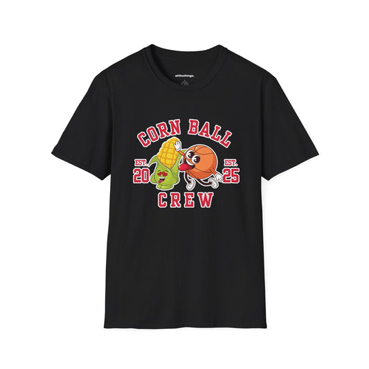 Corn Ball Crew T-Shirt, Fun Graphic Tee, Unisex Humor Shirt, Quirky Gift, Casual Wear, Great for Parties